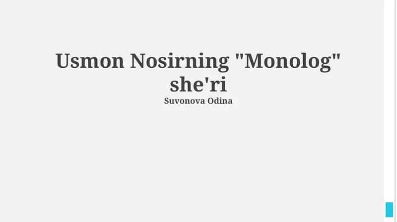 Usmon Nosirning "Monolog" she'ri