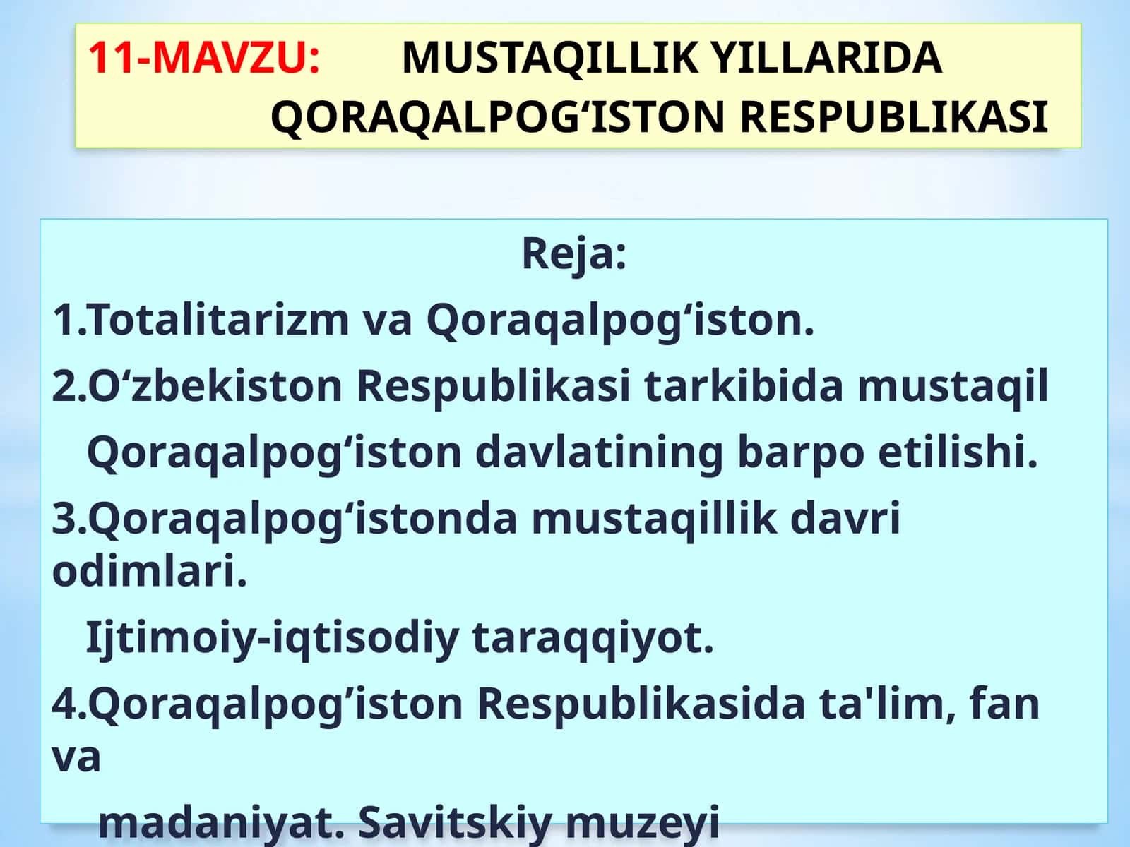 MUSTAQILLIK YILLARIDA QORAQALPOG‘ISTON RESPUBLIKASI