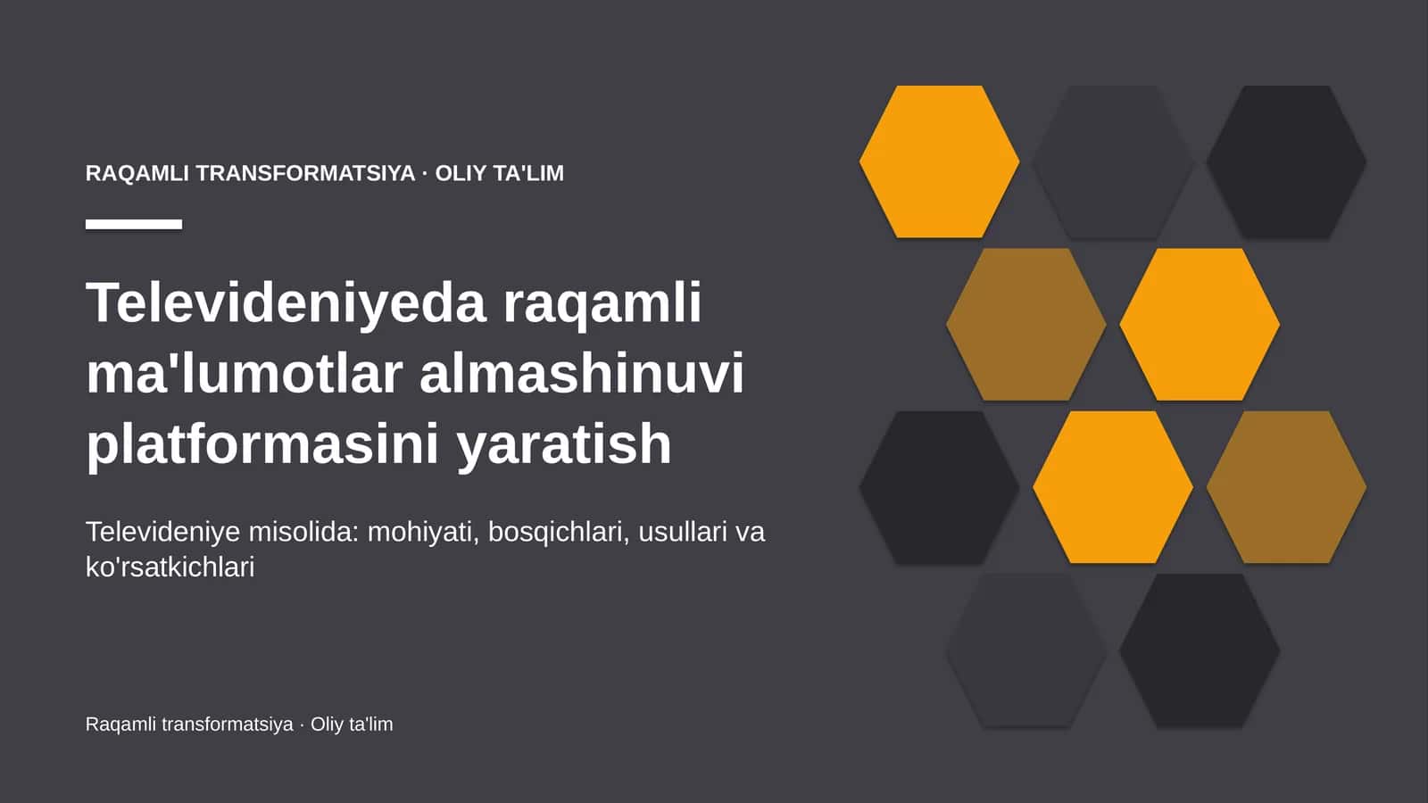 televideniyeda raqamli ma'lumotlar almashinuvi platformasini yaratish 7027