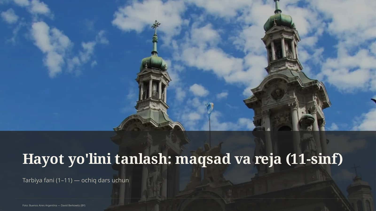 Hayot yo'lini tanlash: maqsad va reja (11-sinf)