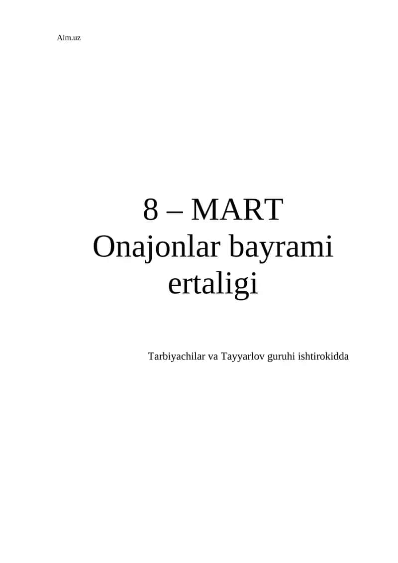 8 – MART Onajonlar bayrami ertaligi