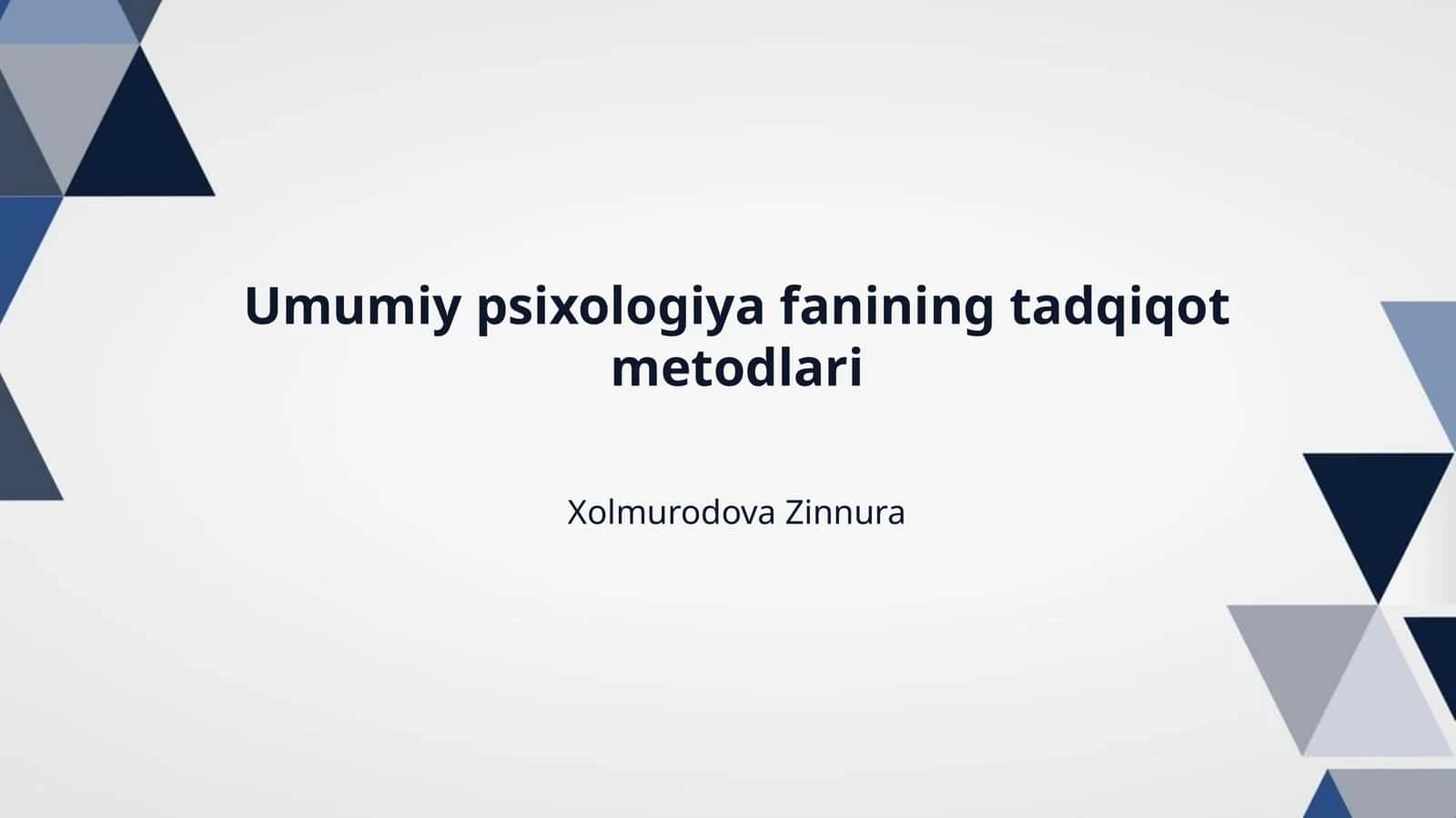 Umumiy psixologiya fanining tadqiqot metodlari