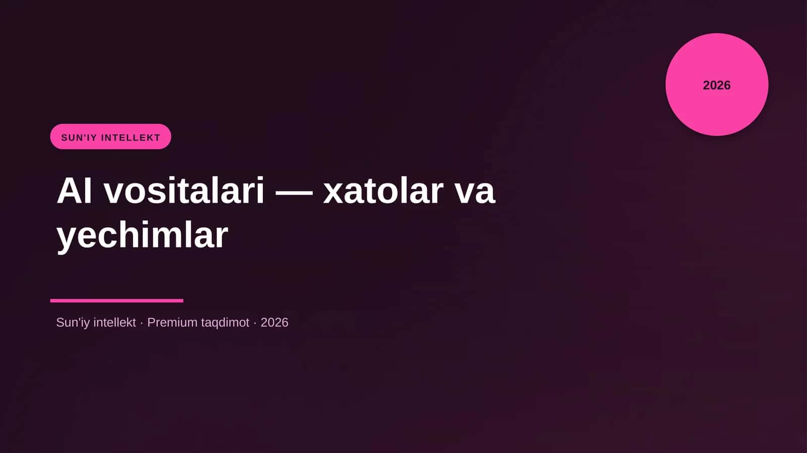 AI vositalari — xatolar va yechimlar