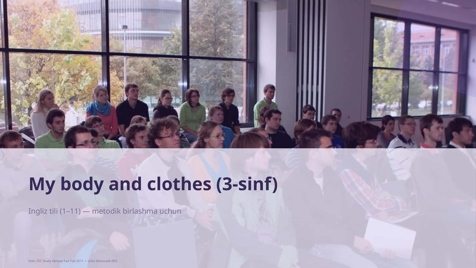 My body and clothes (3-sinf)