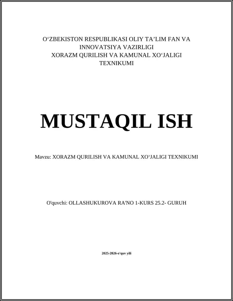 XORAZM QURILISH VA KAMUNAL XOʻJALIGI TEXNIKUMI
