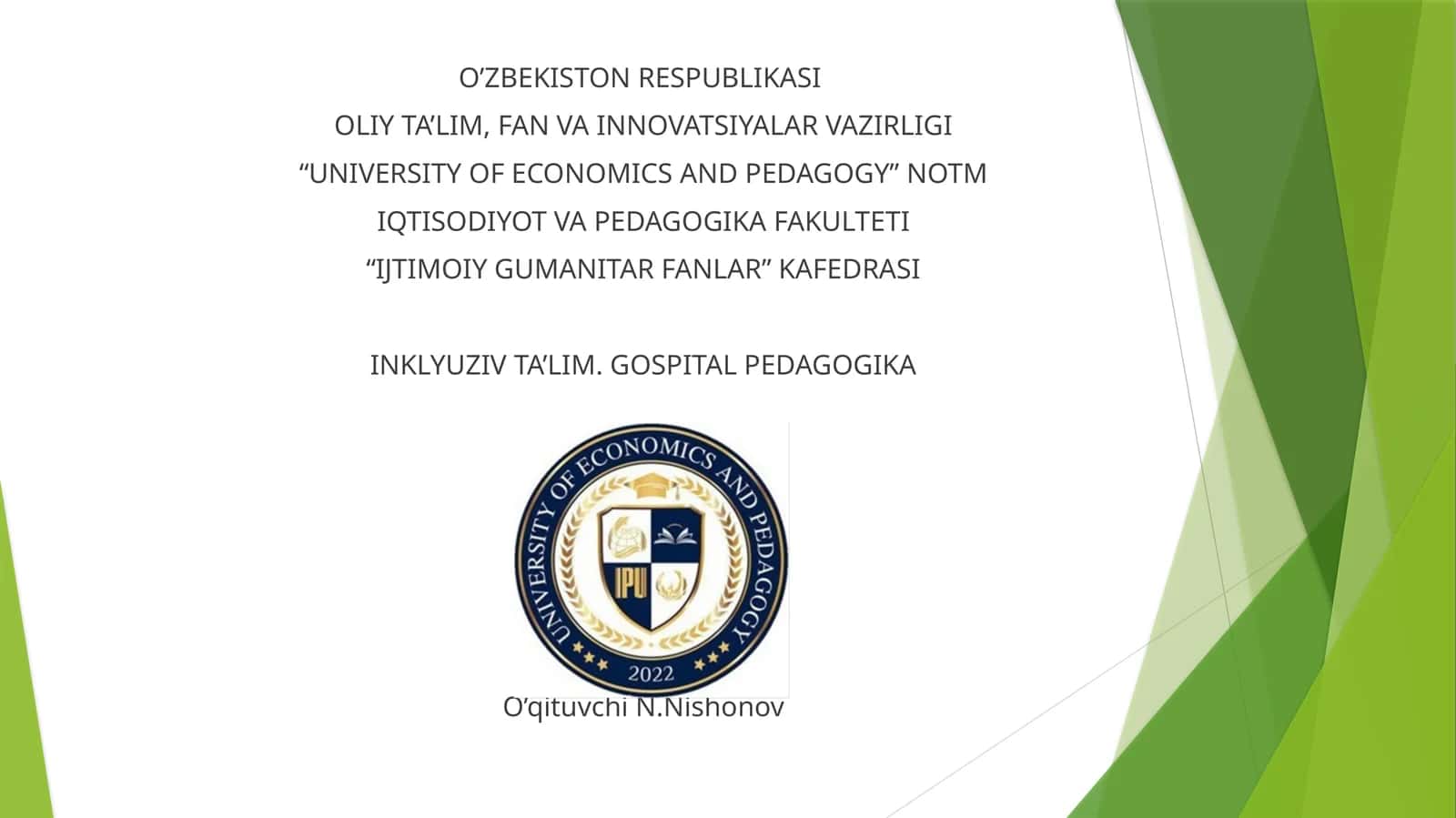 Inklyuziv ta’lim. Gospital pedagogika