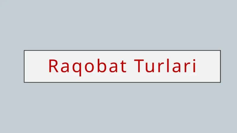 Raqobat Turlari