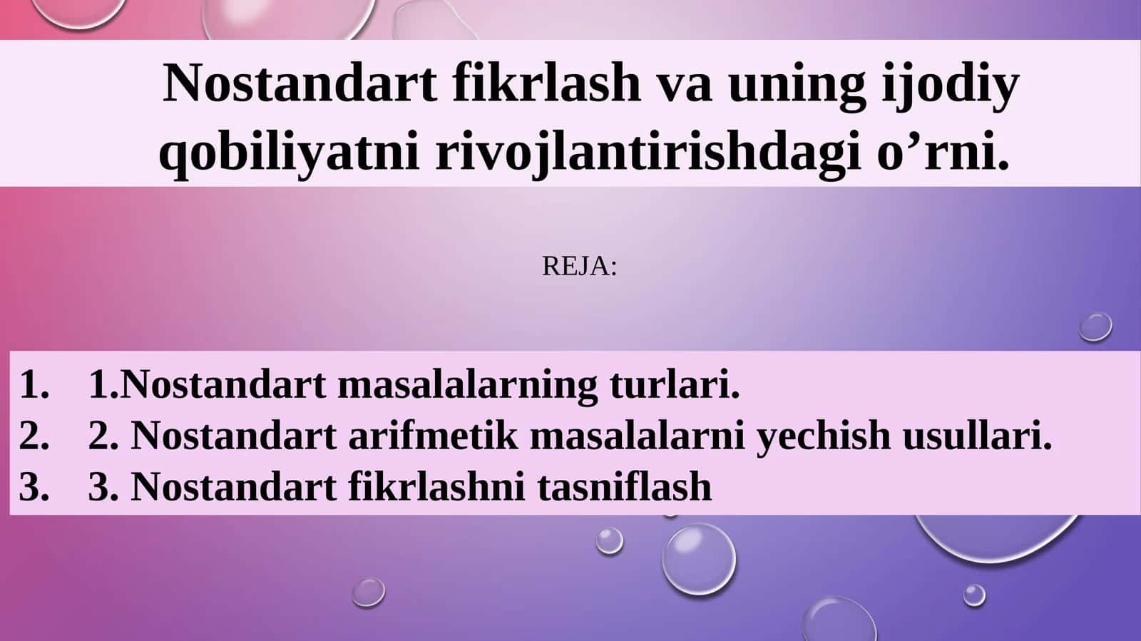 Nostandart fikrlash va uningijodiy qobiliyatni rivojlantirish