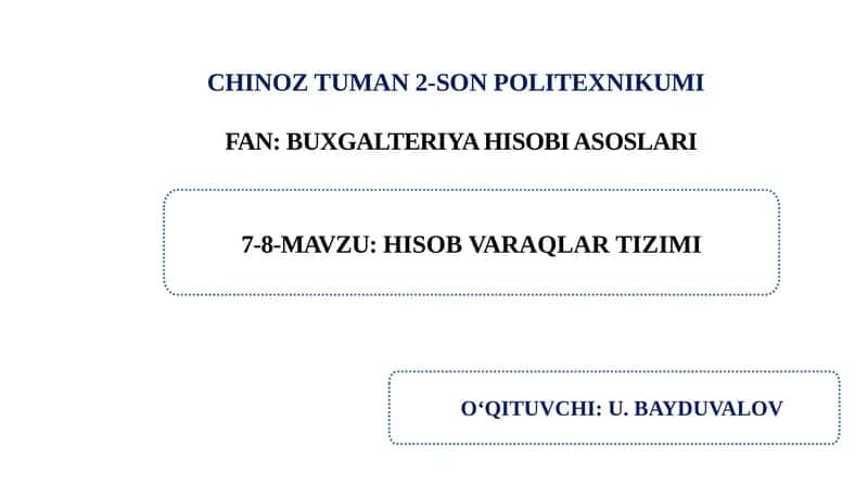 Hisob varaqlar tizimi.