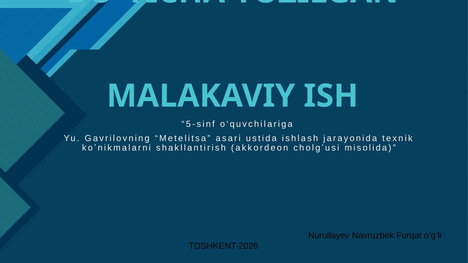 "5-sinf o‘quvchilariga Yu. Gavrilovning “Metelitsa” asari ustida ishlash jarayonida texnik koʼnikmalarni shakllantirish (akkordeon cholgʼusi misolida)”