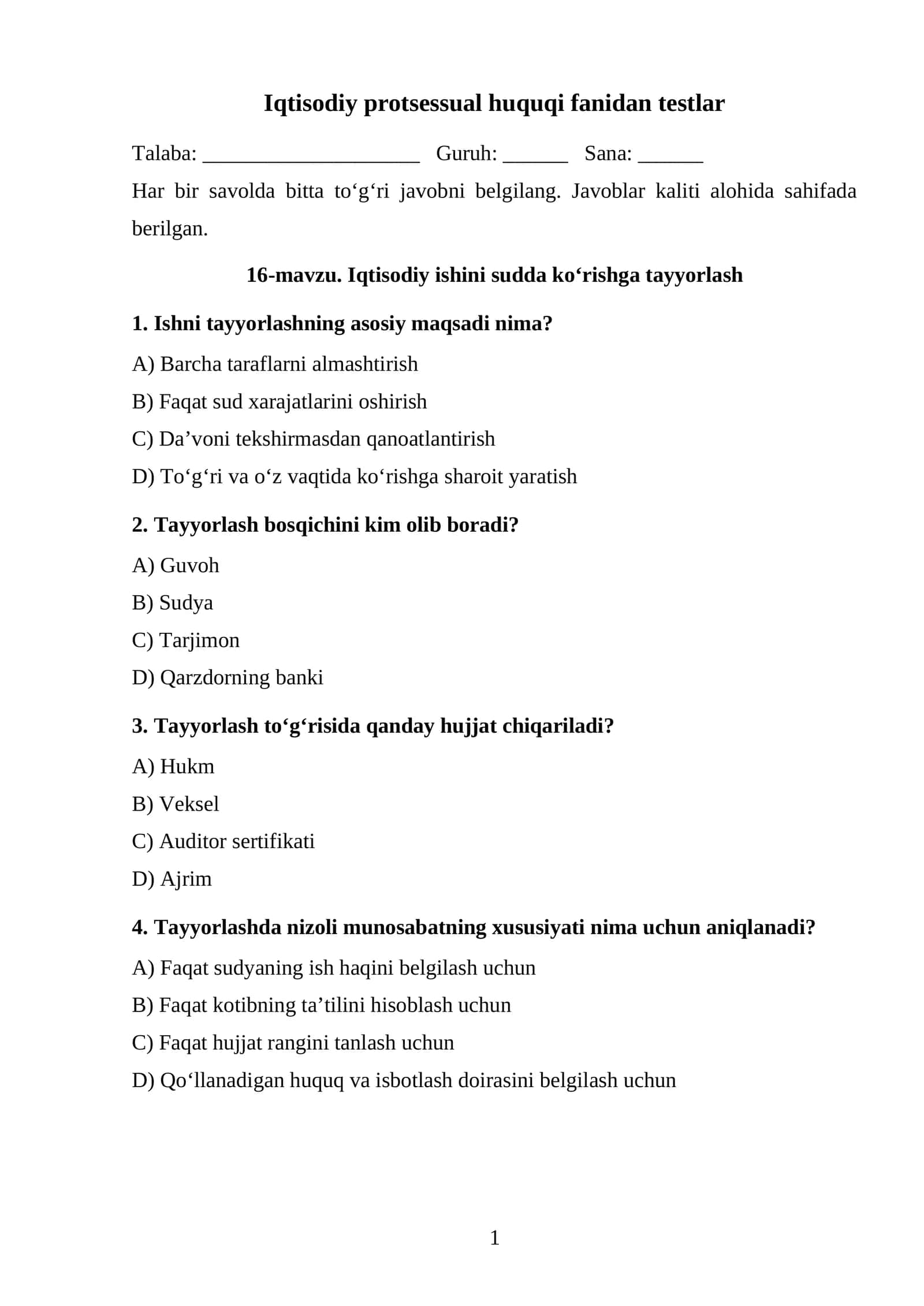 Iqtisodiy ishini sudda ko‘rishga tayyorlash TEST