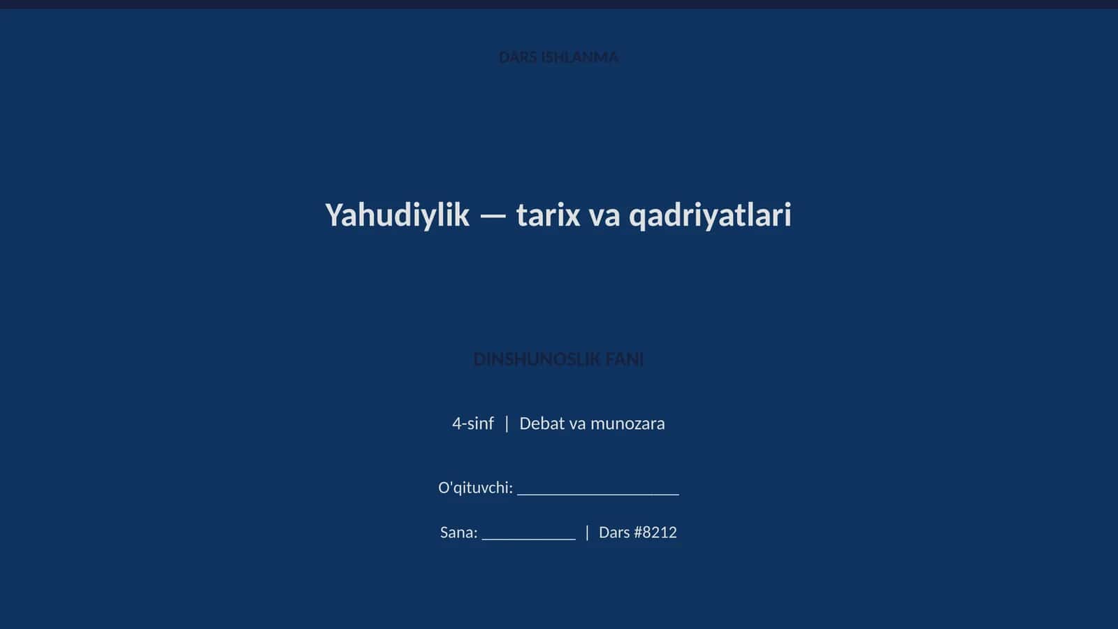 Yahudiylik — tarix va qadriyatlari