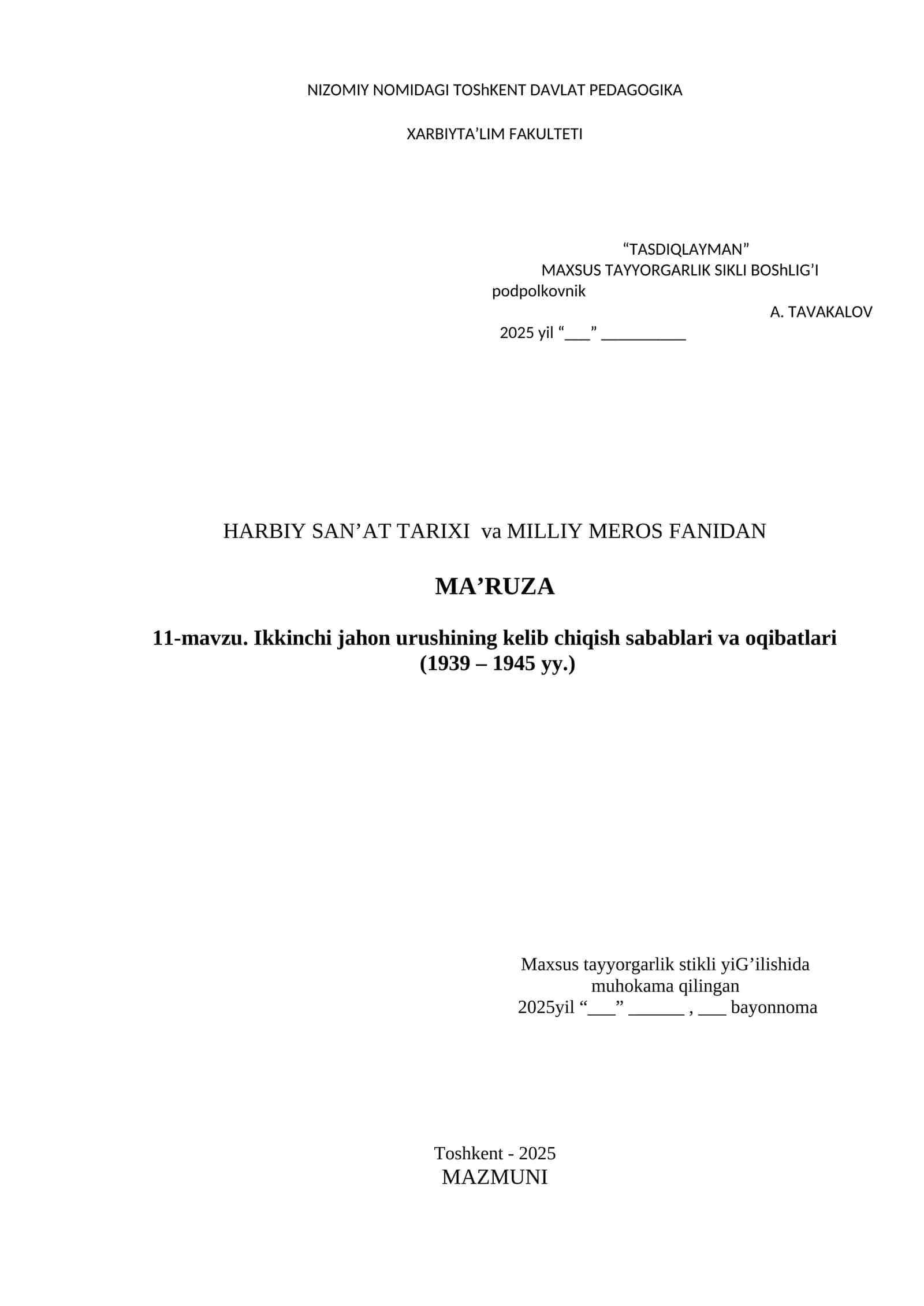 HARBIY SAN’AT TARIXI va MILLIY MEROS FANIDAN MA’RUZA