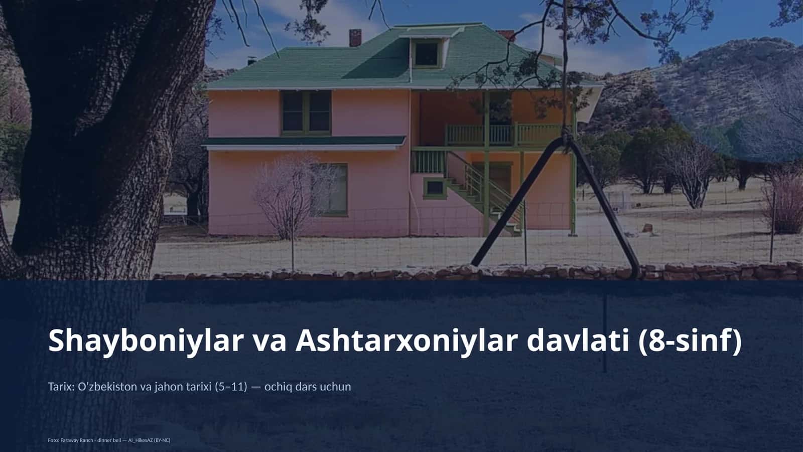 Shayboniylar va Ashtarxoniylar davlati (8-sinf)