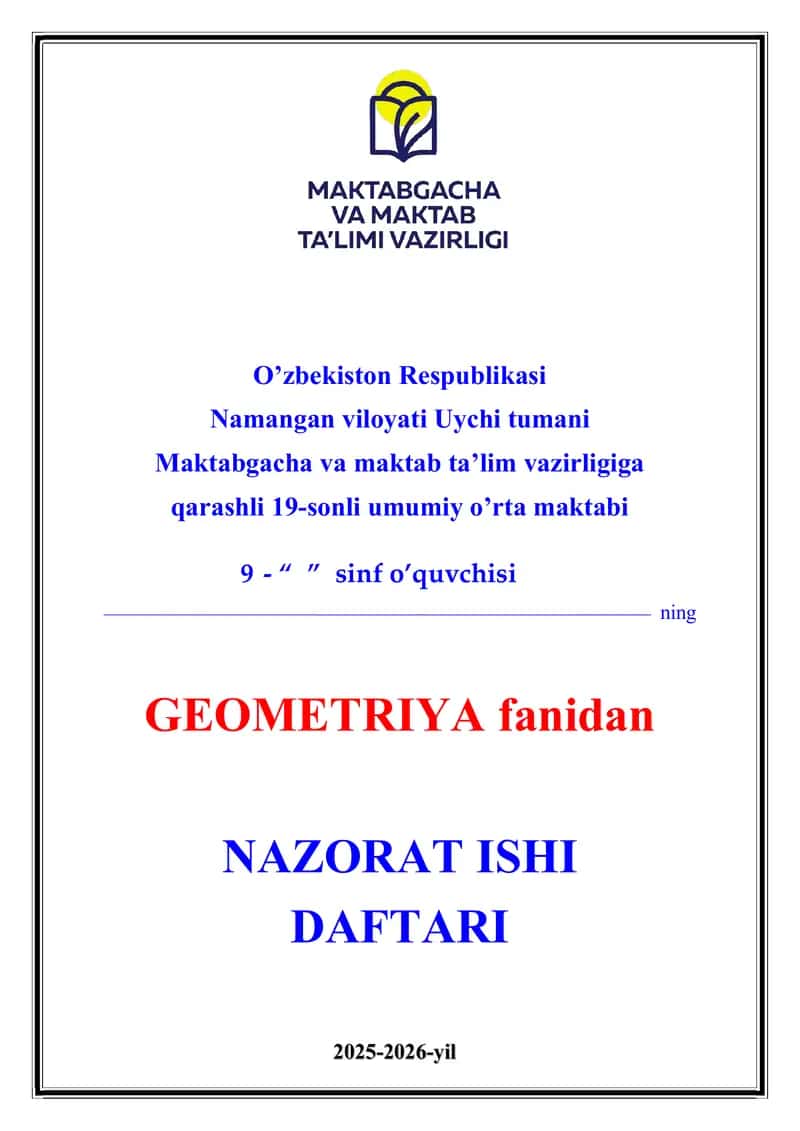 9-sinf Geometrya fanidan Nazorat ishi daftari 2025-2026-o'quv yili uchun tayyor kitob