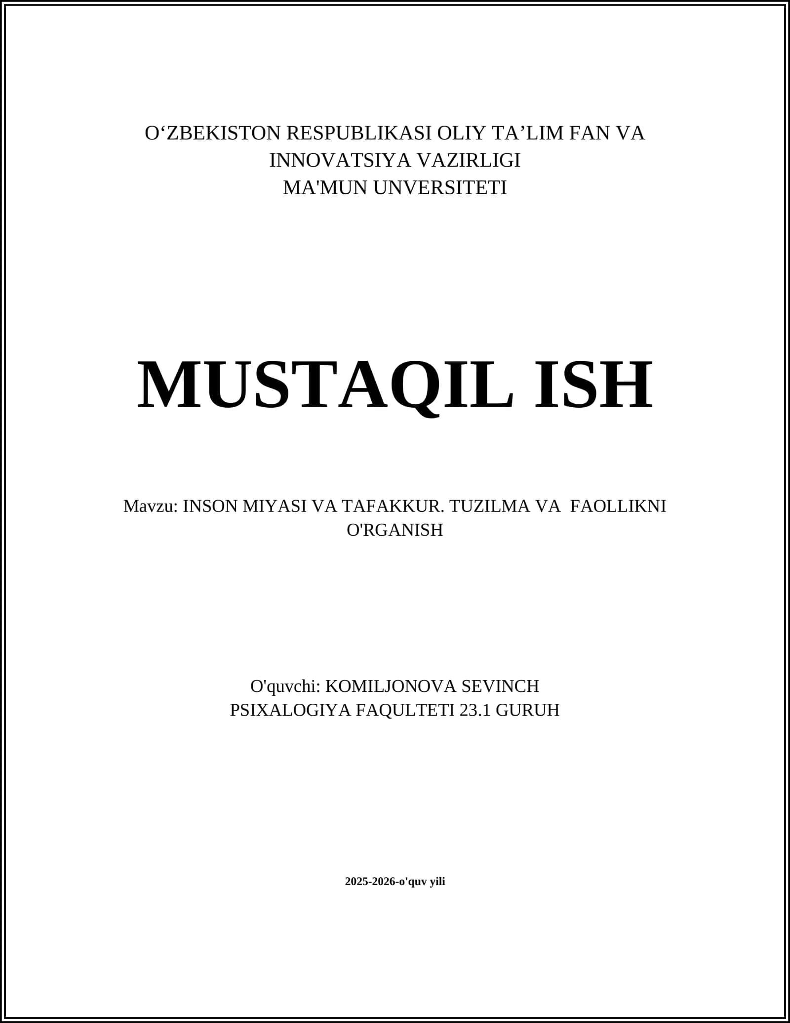 INSON MIYASI VA TAFAKKUR. TUZILMA VA FAOLLIKNI O'RGANISH