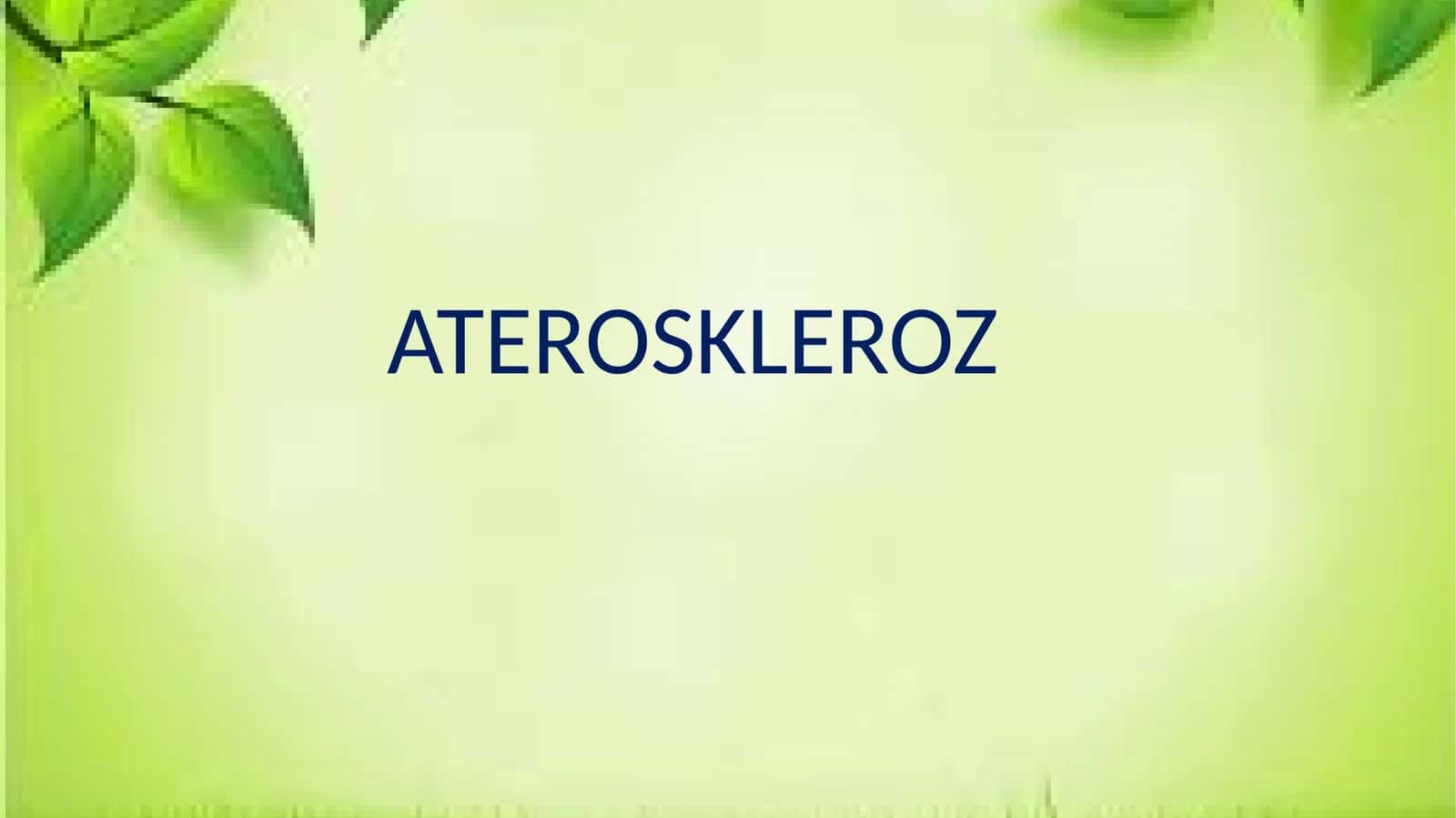ATEROSKLEROZ