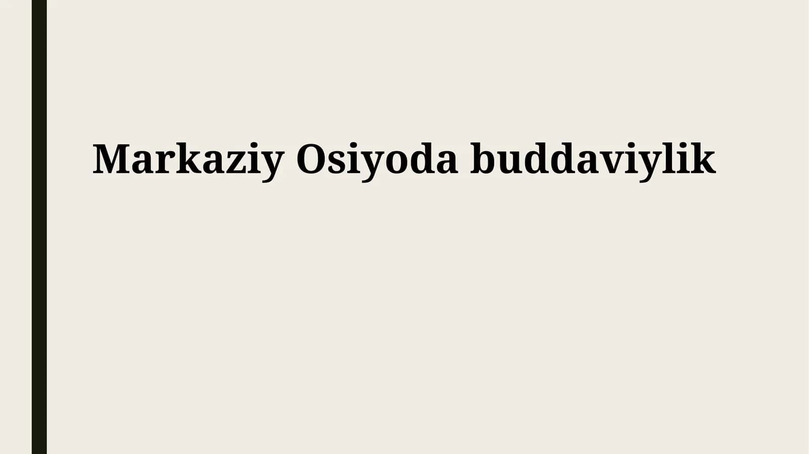 Markaziy Osiyoda buddaviylik