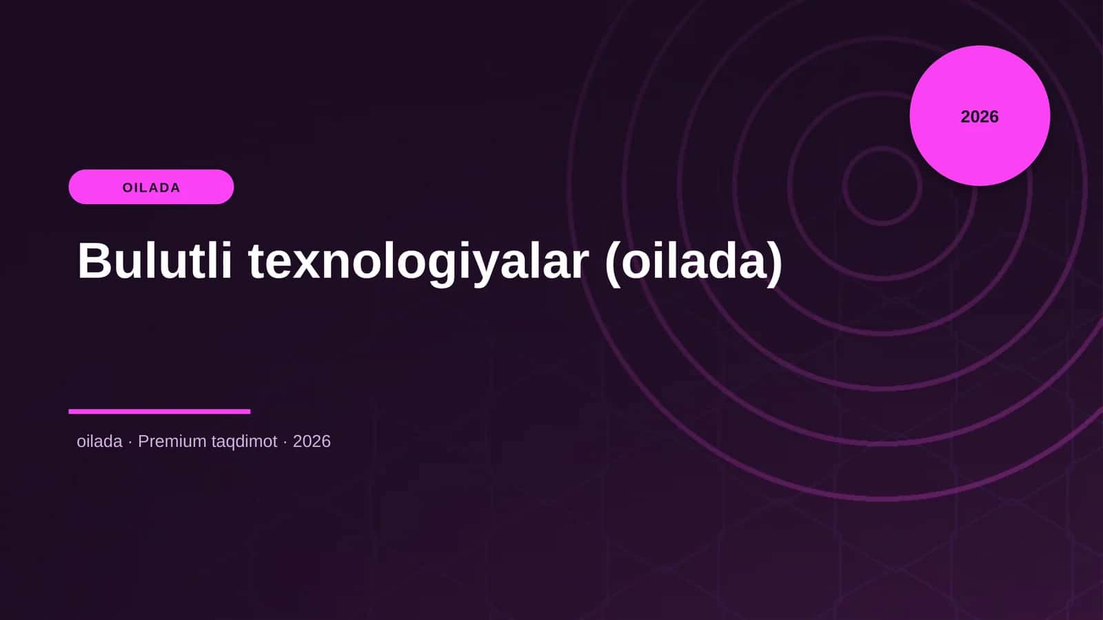 Bulutli texnologiyalar (oilada)