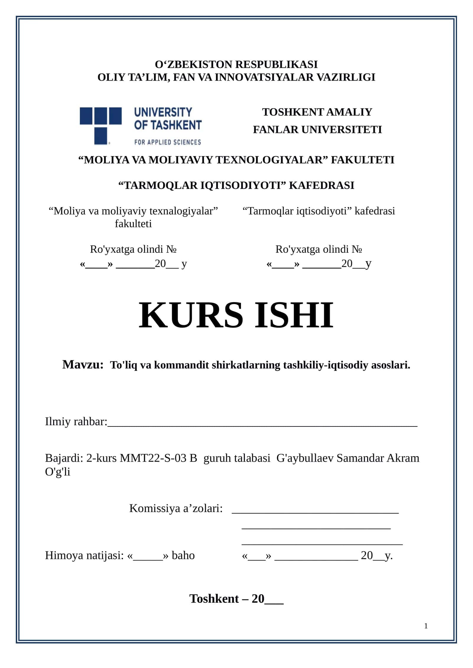 To'liq va kommandit shirkatlarning tashkiliy-iqtisodiy asoslari