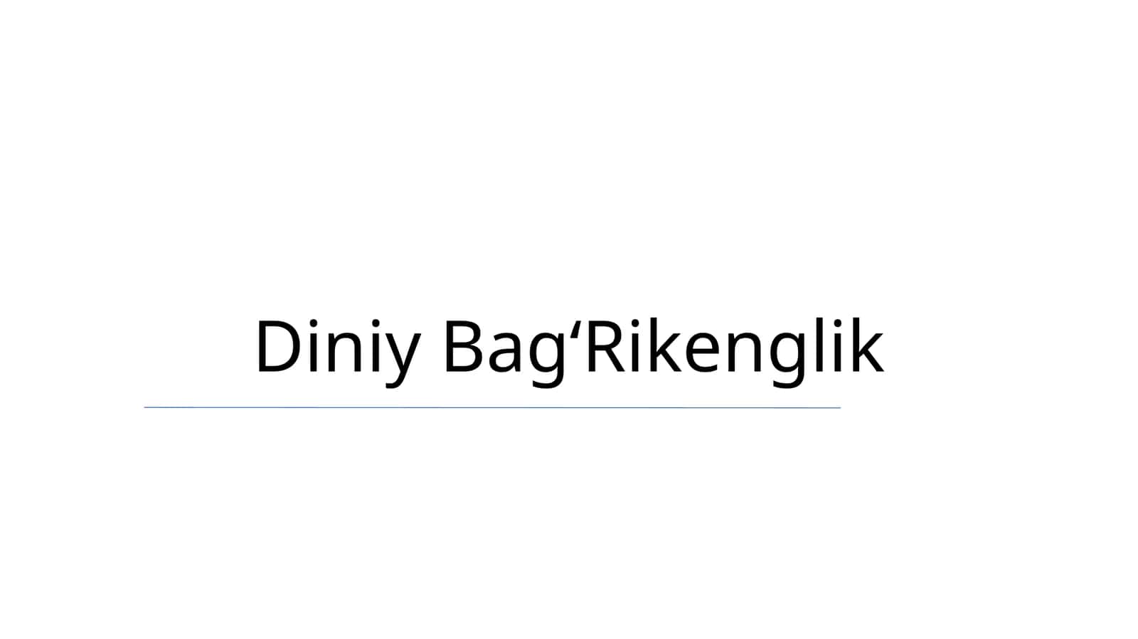 Diniy BagʻRikenglik