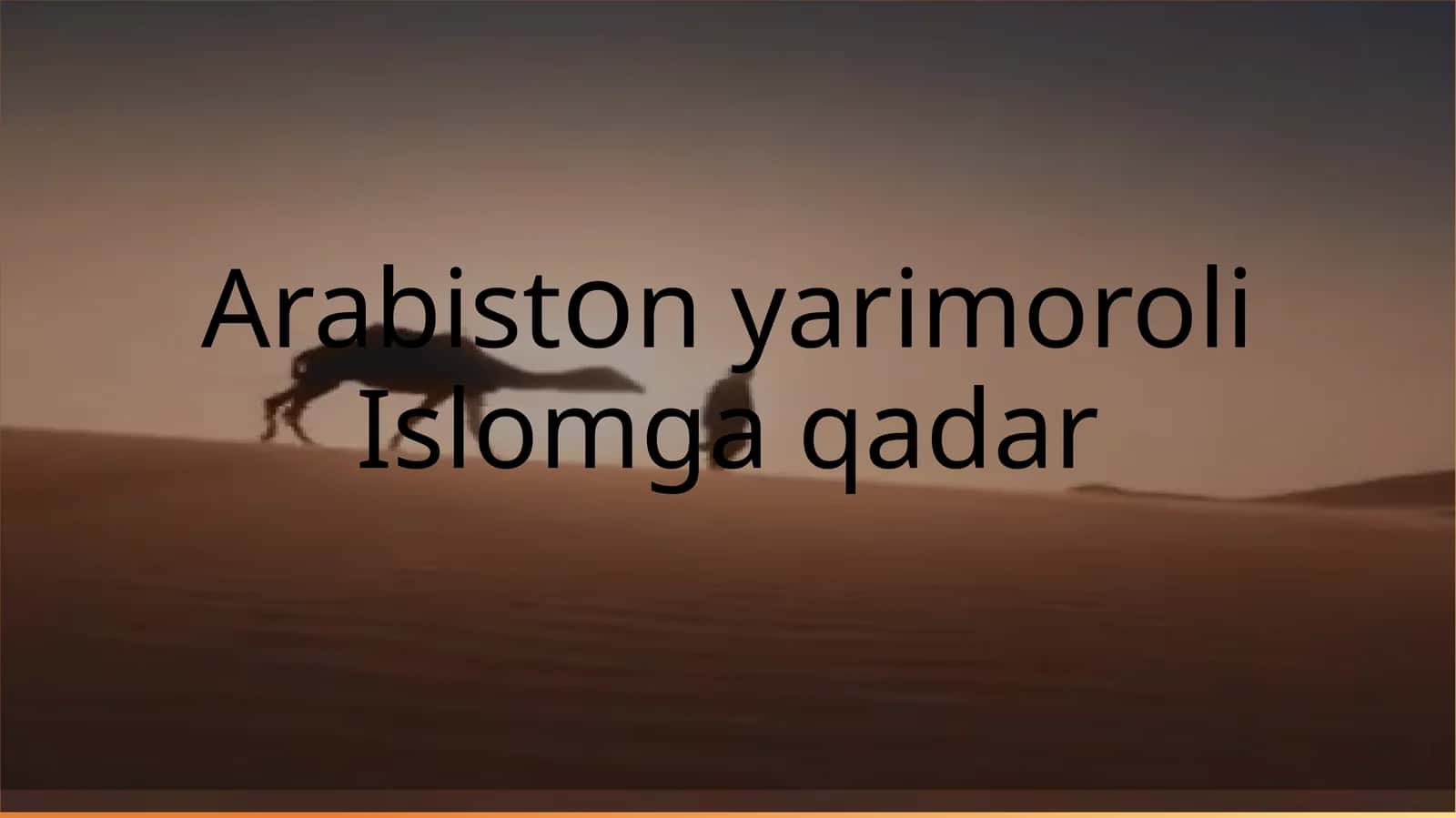 Arabiston yarimoroli Islomga qadar