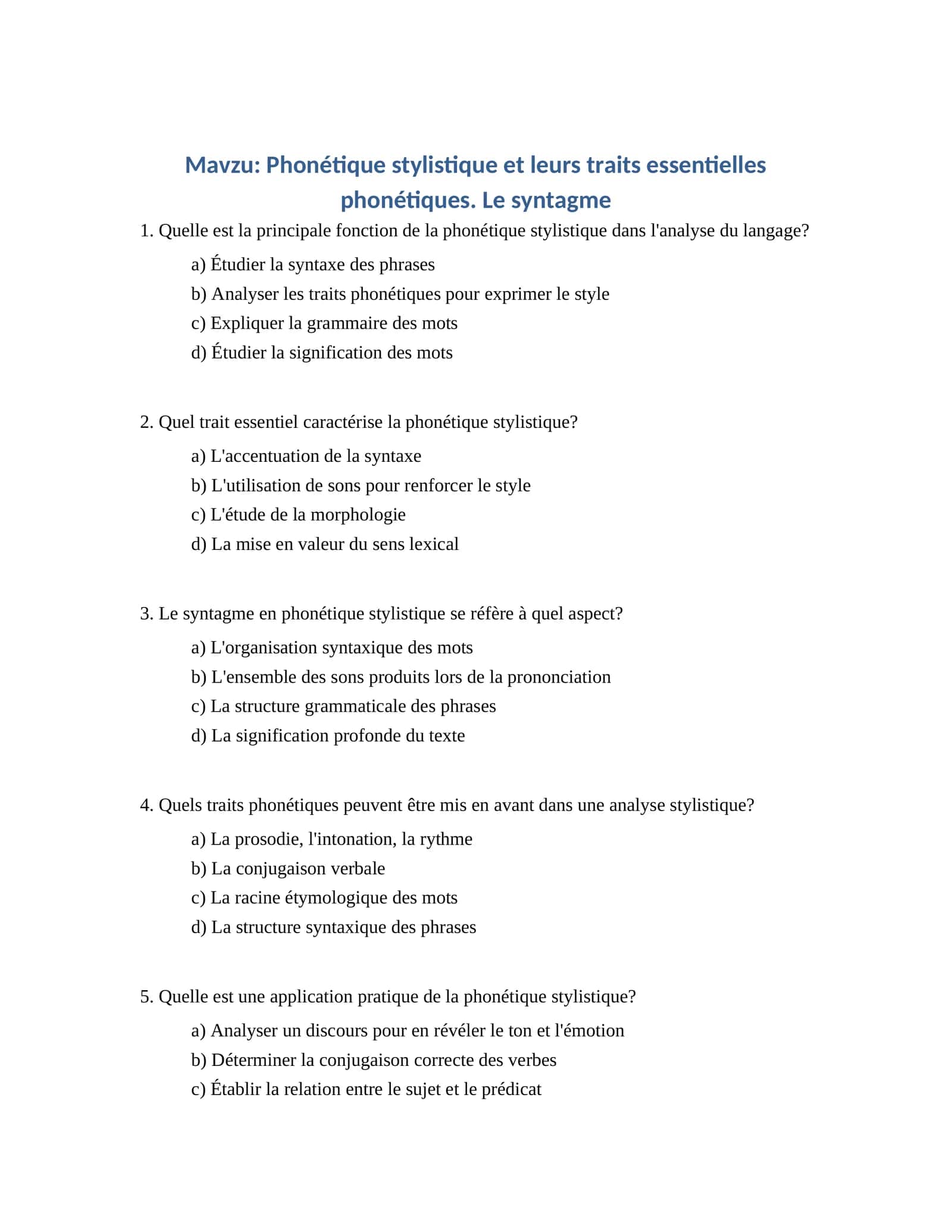 Phonétique stylistique et leurs traits essentielles phonétiques