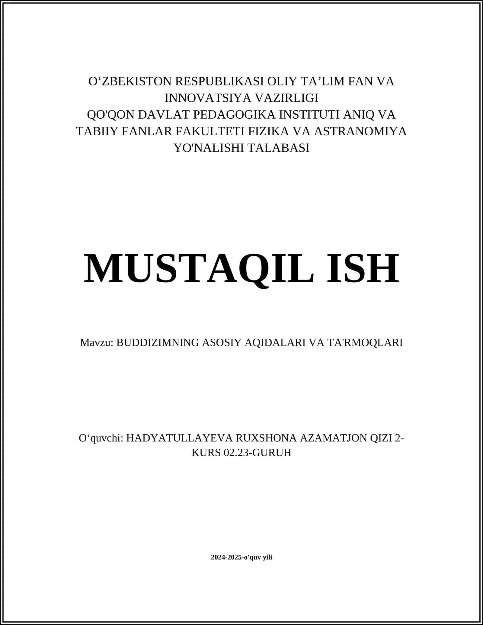 Buddizmning asosiy tamoyillari va ta'rmoqlari