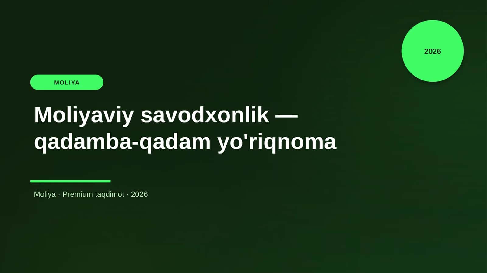 Moliyaviy savodxonlik — qadamba-qadam yo'riqnoma