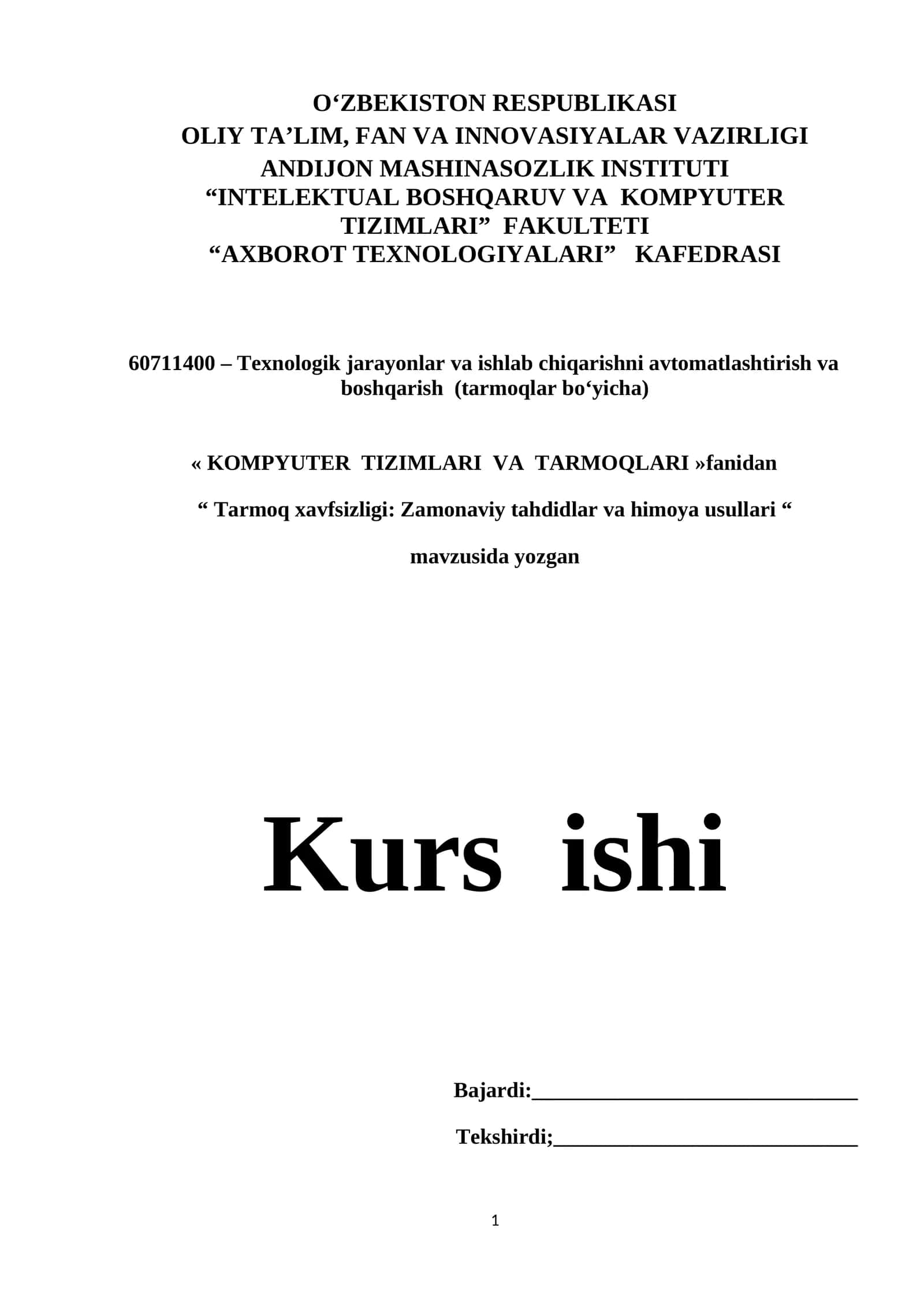 Tarmoq xavfsizligi: Zamonaviy tahdidlar va himoya usullari
