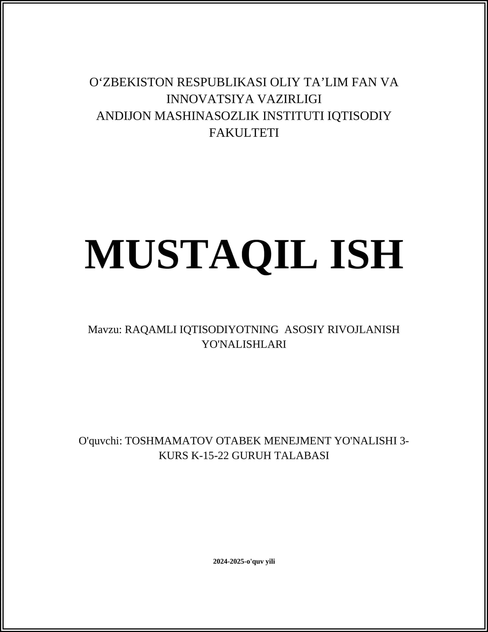 RAQAMLI IQTISODIYOTNING ASOSIY RIVOJLANISH YO'NALISHLARI
