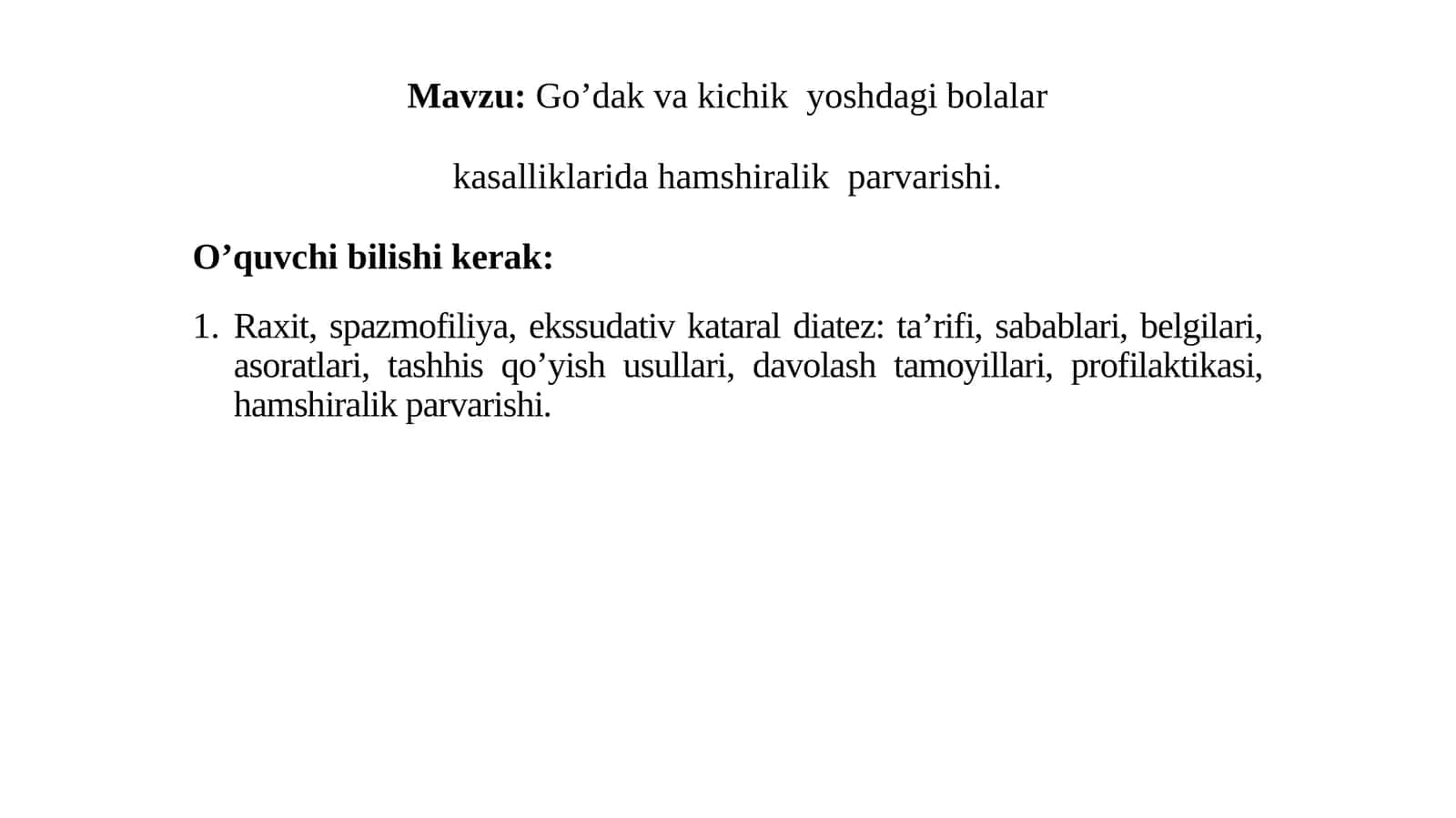 Go’dakvakichikyoshdagibolalar kasalliklaridahamshiralikparvarishi