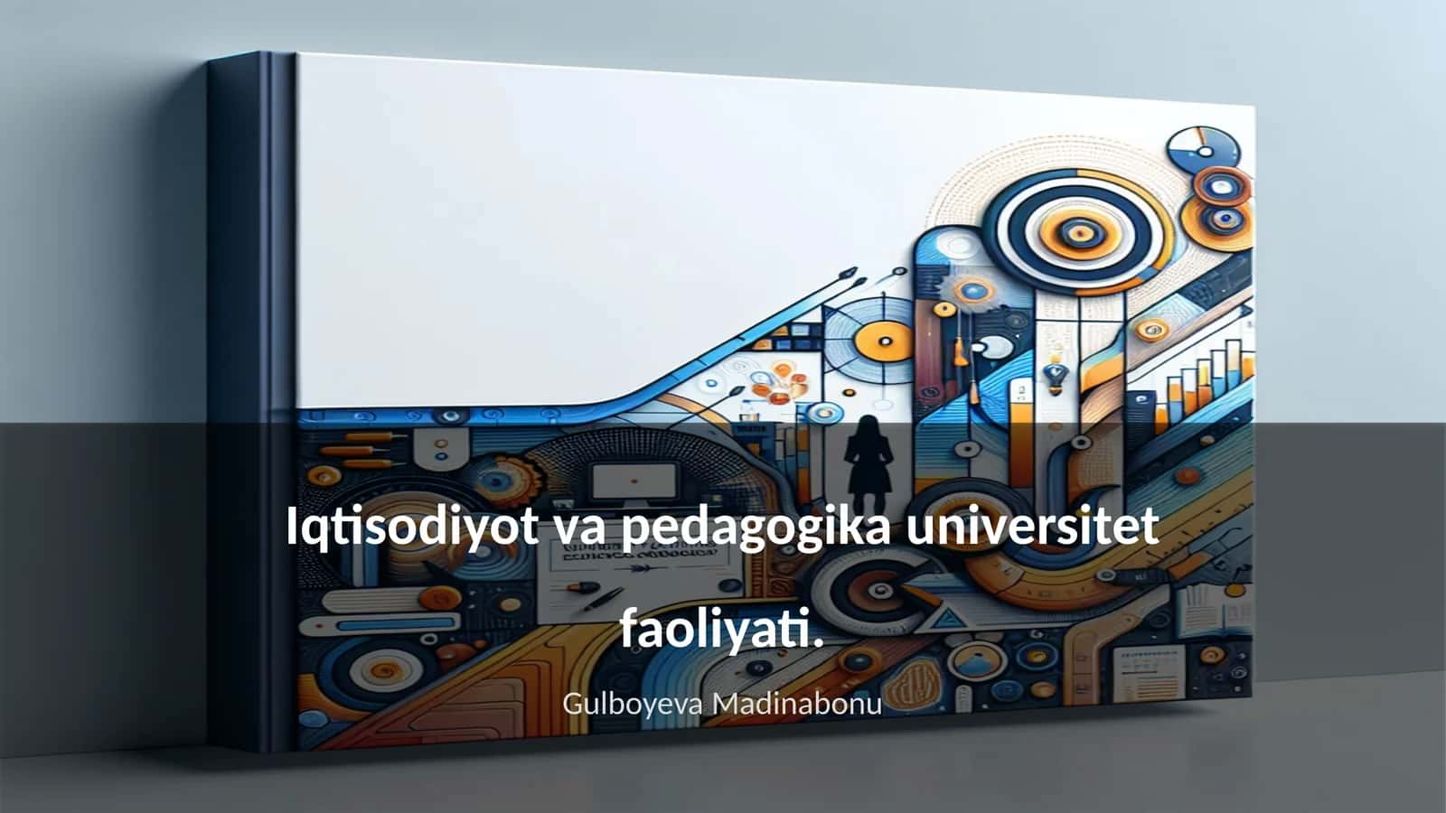 Iqtisodiyot va pedagogika universitet faoliyati