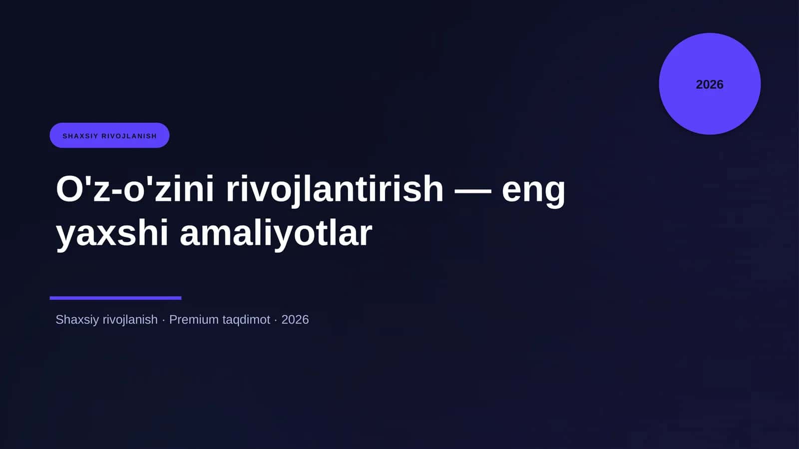 O'z-o'zini rivojlantirish — eng yaxshi amaliyotlar