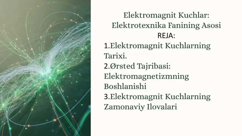 Elektromagnit Kuchlar: Elektrotexnika Fanining Asosi