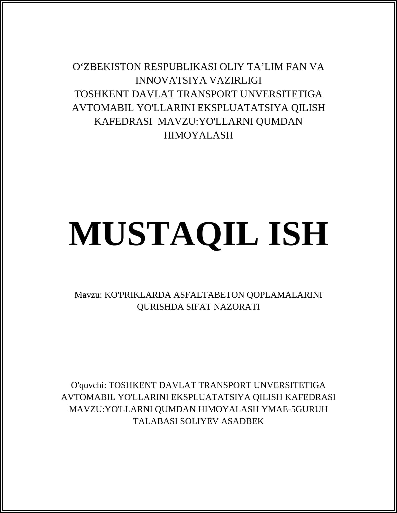 KO'PRIKLARDA ASFALTABETON QOPLAMALARINI QURISHDA SIFAT NAZORATI