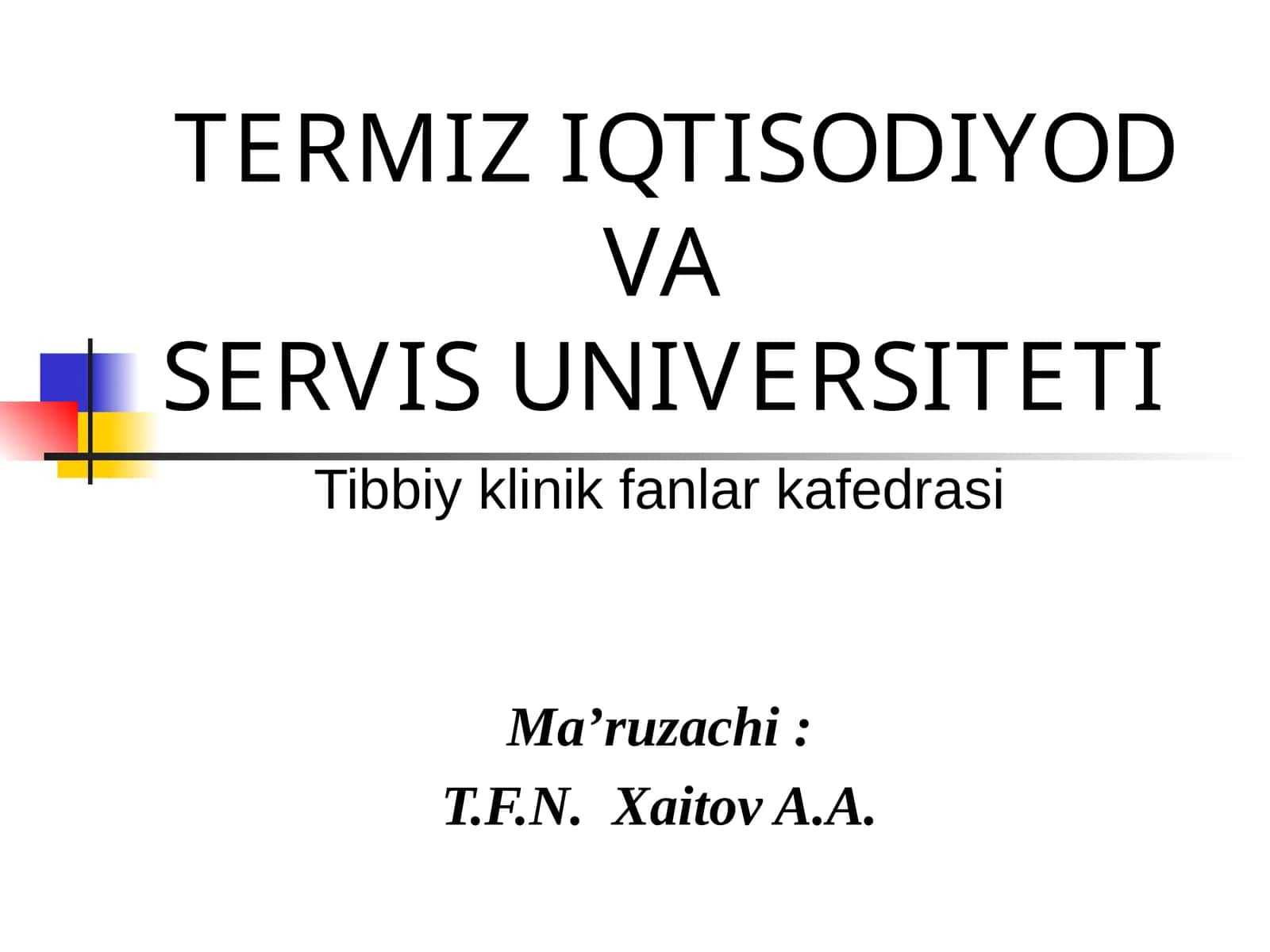 Termiz Iqtisodiyod Vaservis Universiteti