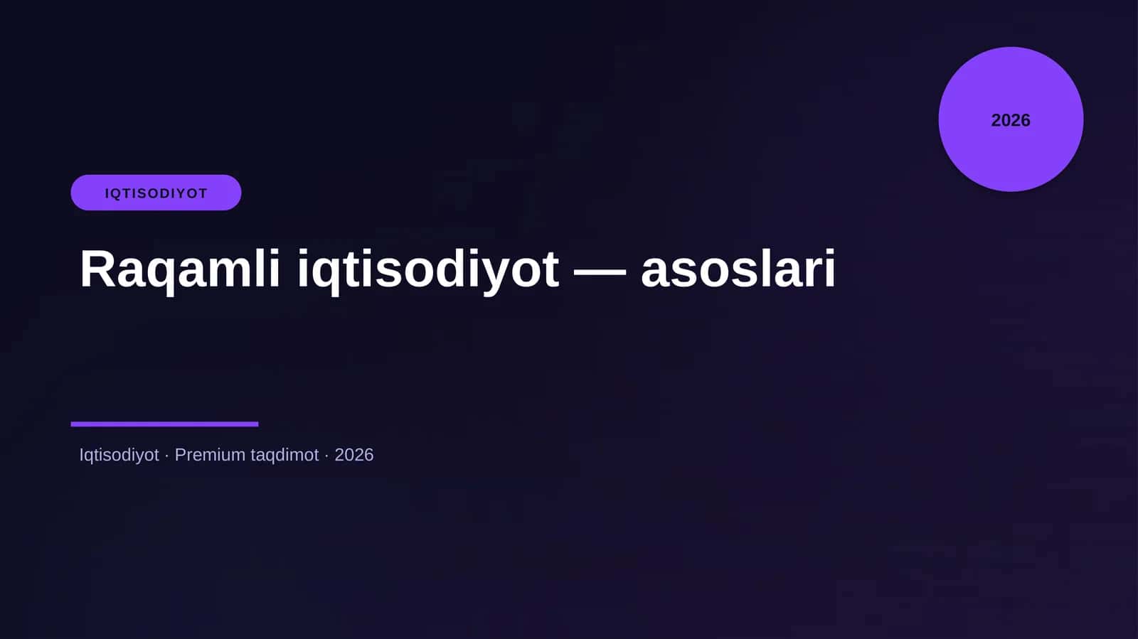Raqamli iqtisodiyot — asoslari