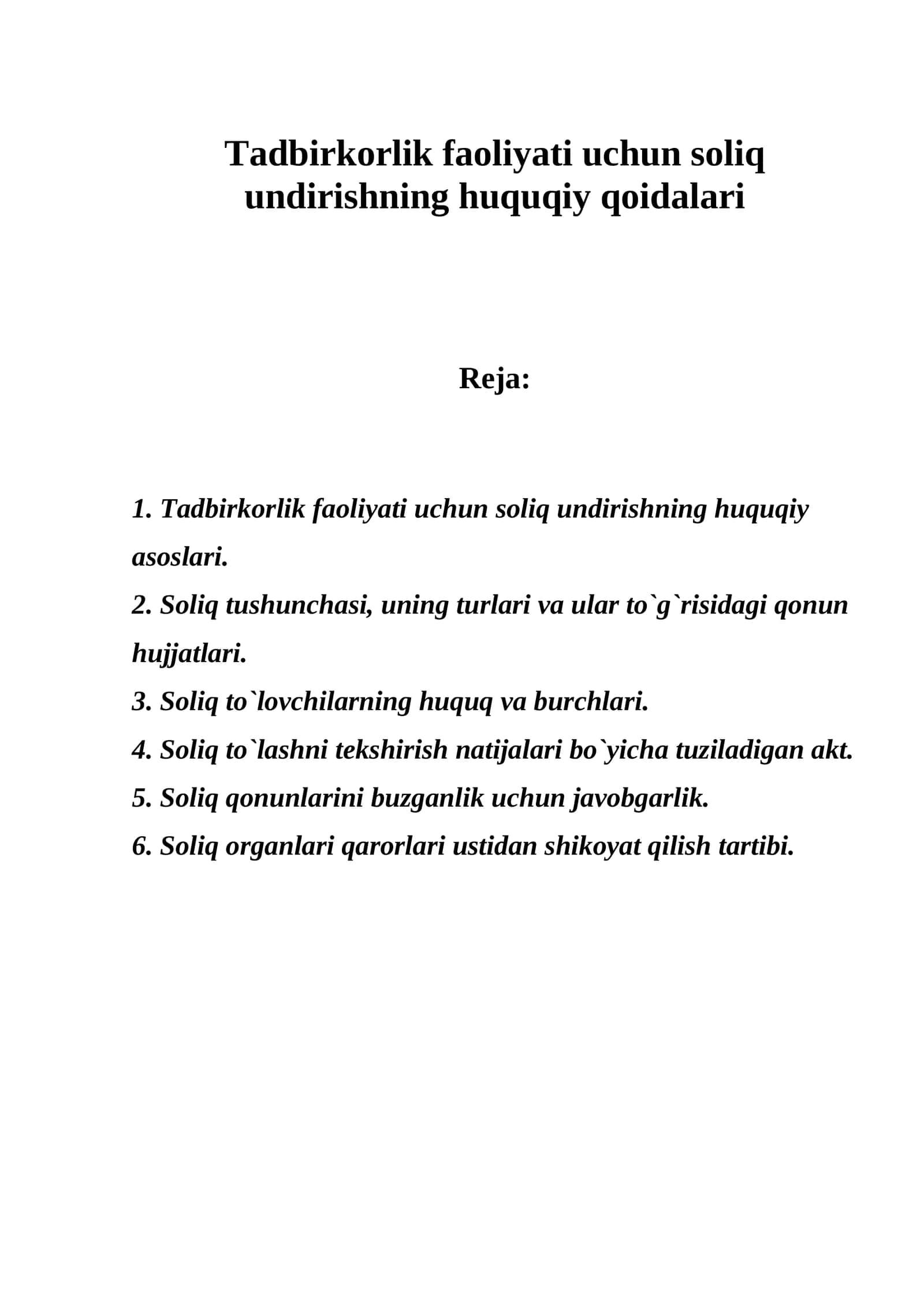 Tadbirkorlik faoliyati uchun soliq undirishning huquqiy qoidalari
