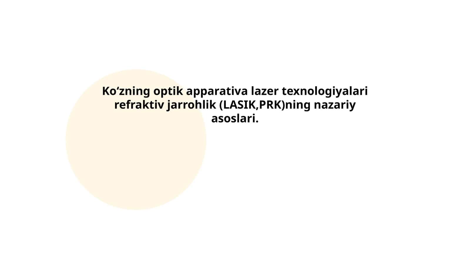 Koʻzning optik apparativa lazer texnologiyalari