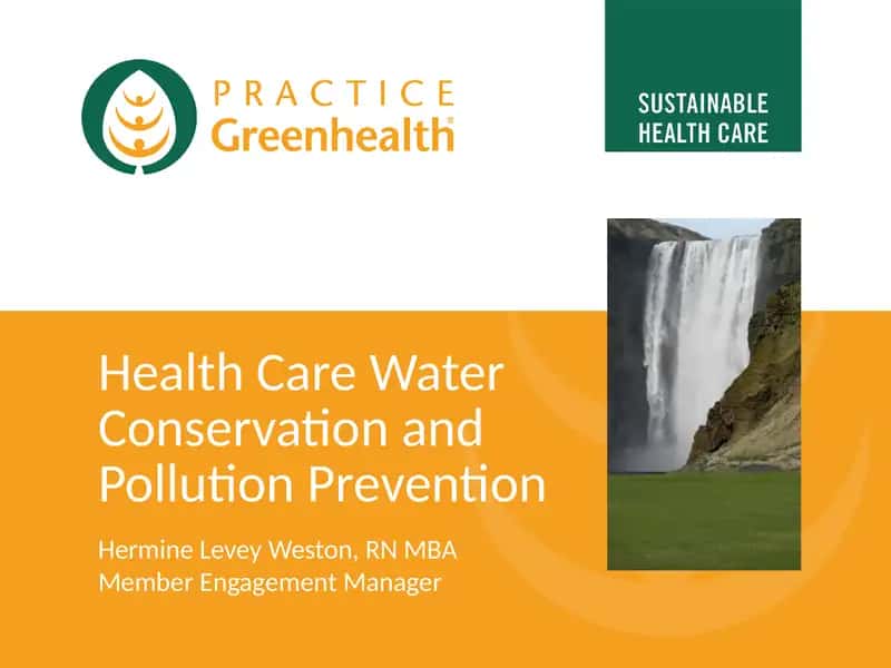 Health Care Water Conservation and Pollution Prevention