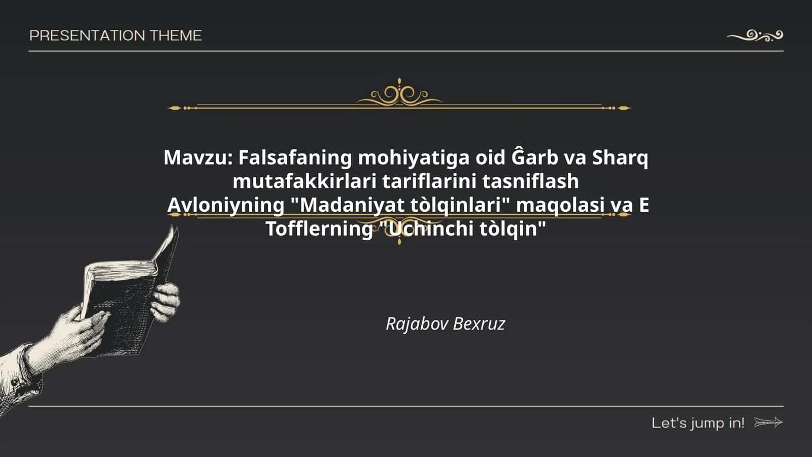 Falsafaning mohiyatiga oid Ĝarb va Sharq mutafakkirlari tariflarini tasniflash