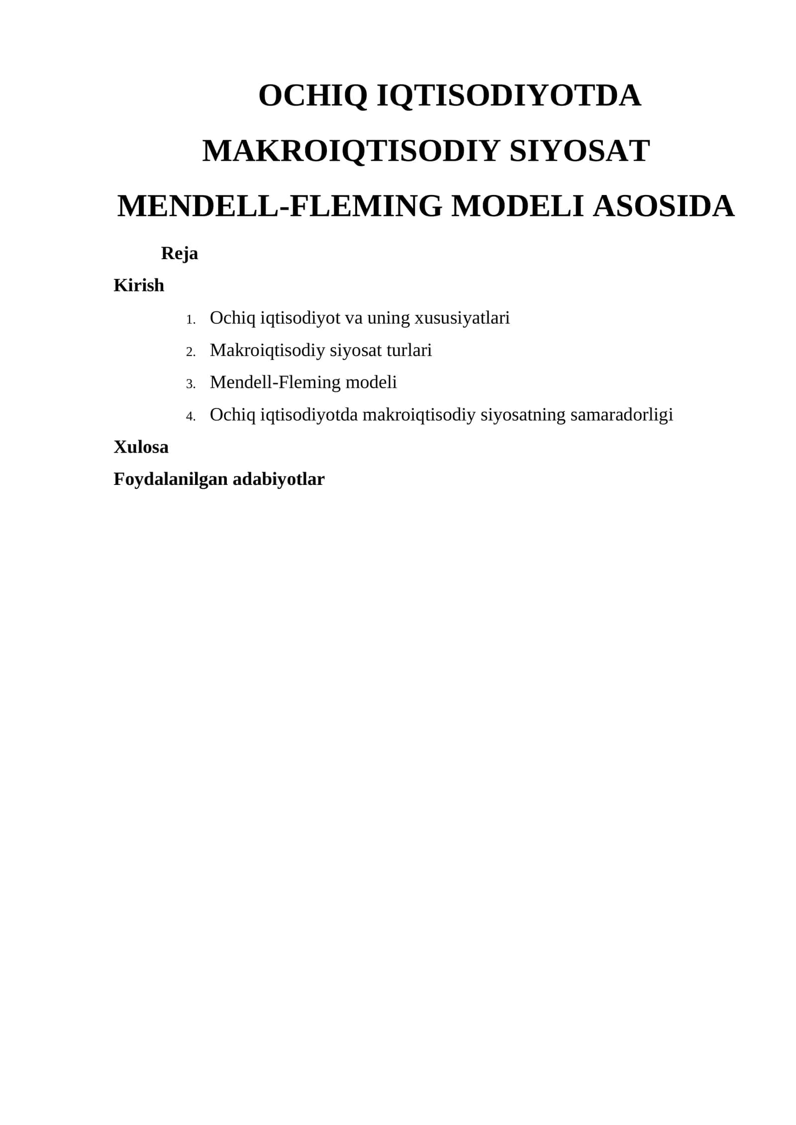 OCHIQ IQTISODIYOTDA MAKROIQTISODIY SIYOSAT MENDELL-FLEMING MODELI ASOSIDA