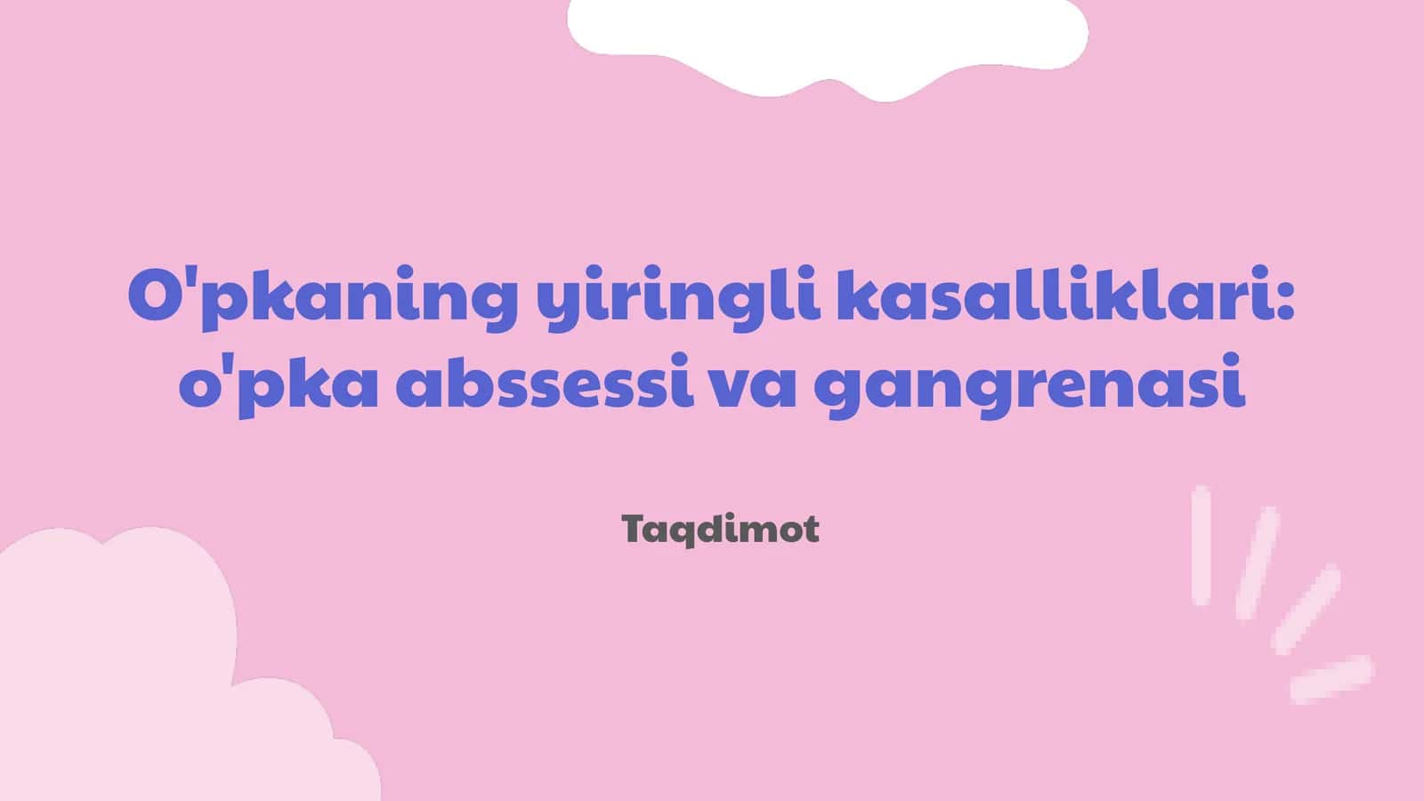 Öpka yiringli kasalliklari