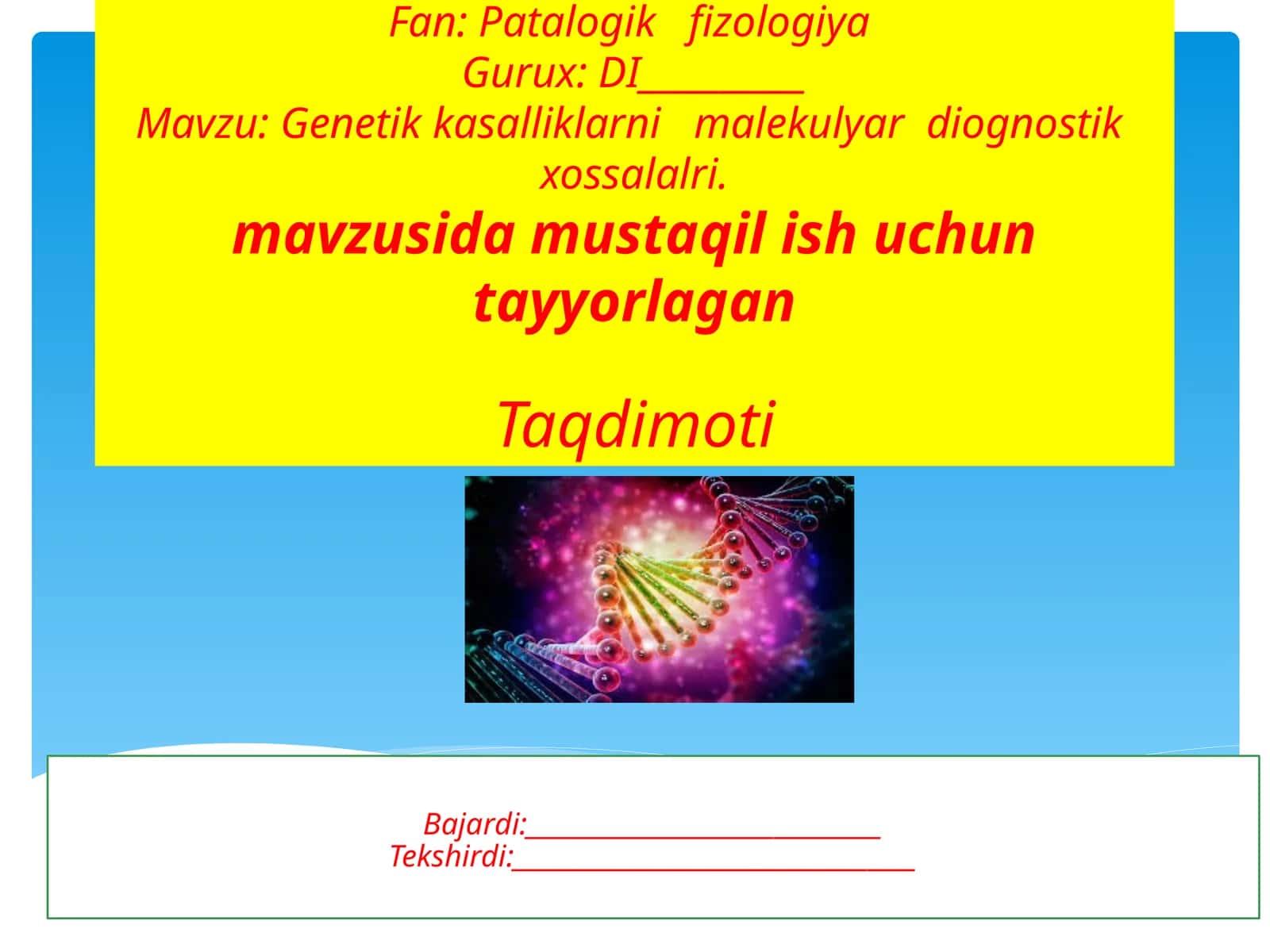 Genetik kasalliklarning molekulyar diognostika xossalari