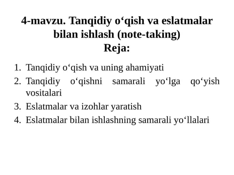 Tanqidiy o‘qish va eslatmalar bilan ishlash