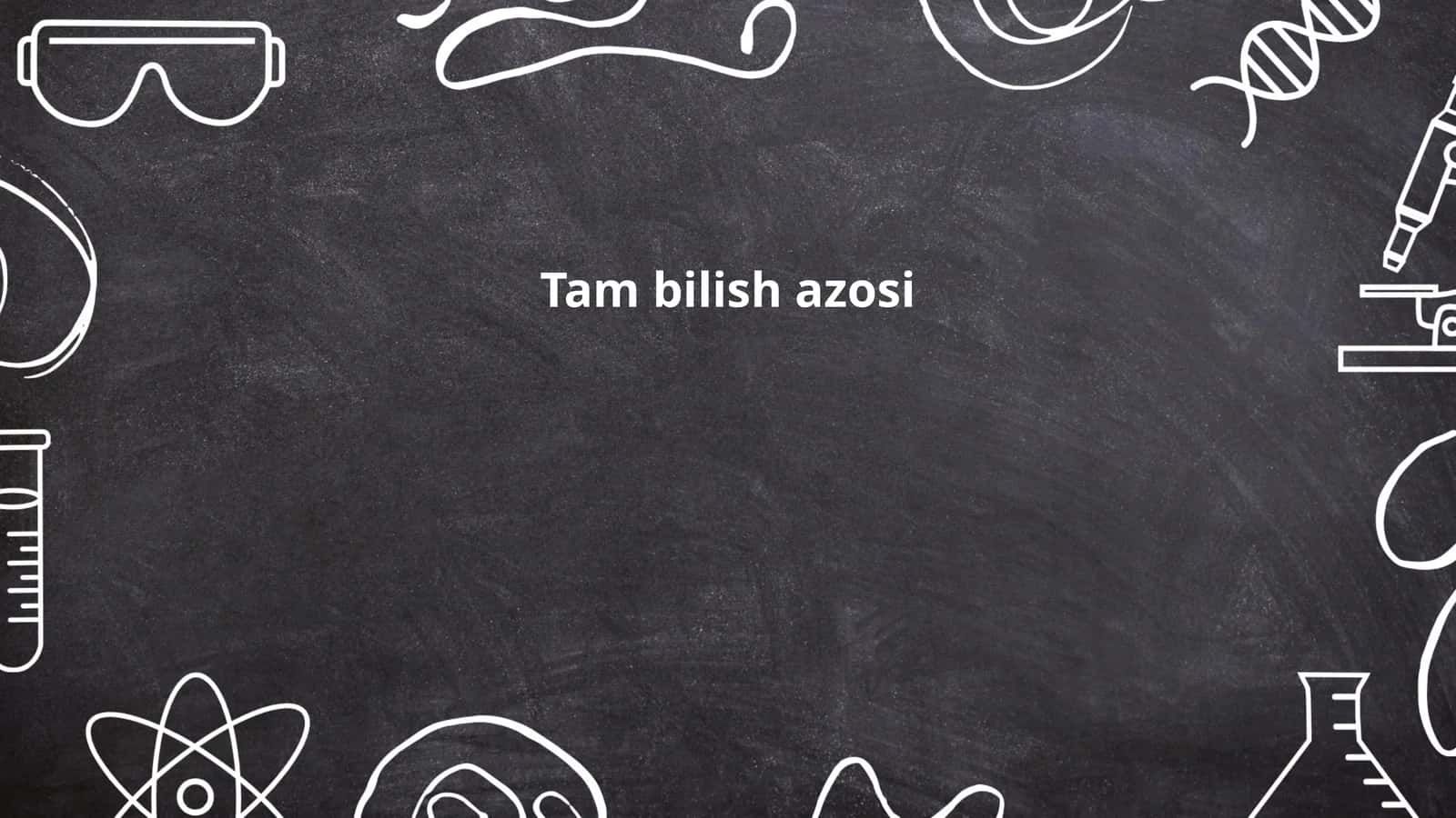 Tam bilish azosi