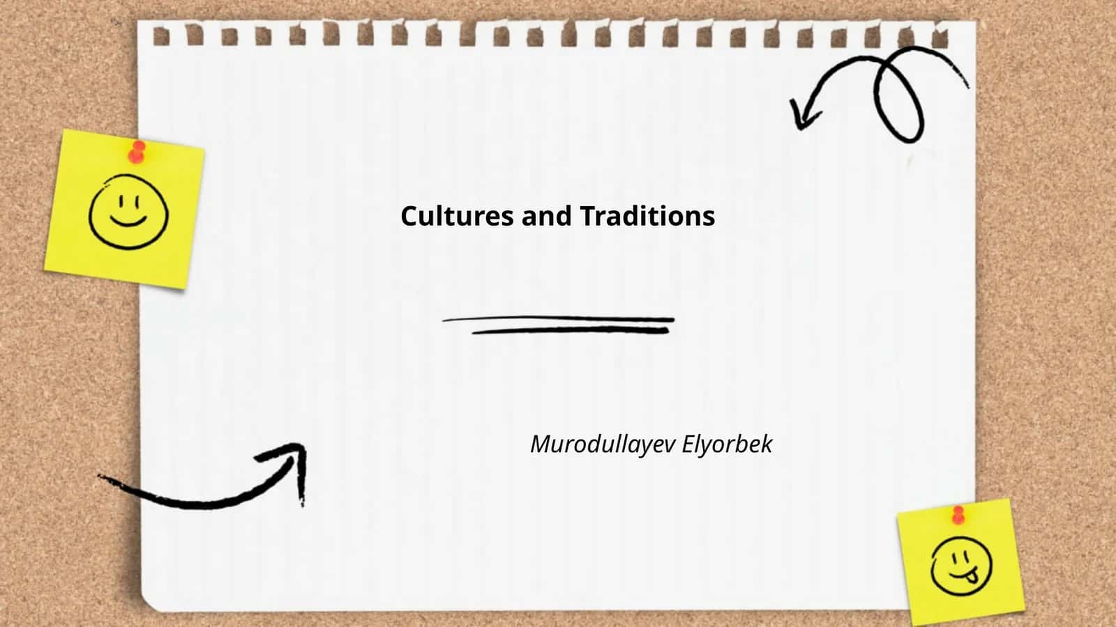 Cultures and Traditions