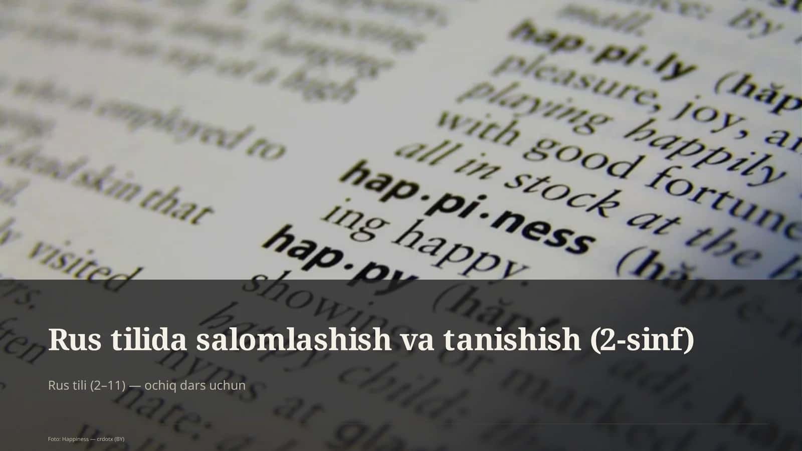 Rus tilida salomlashish va tanishish (2-sinf)