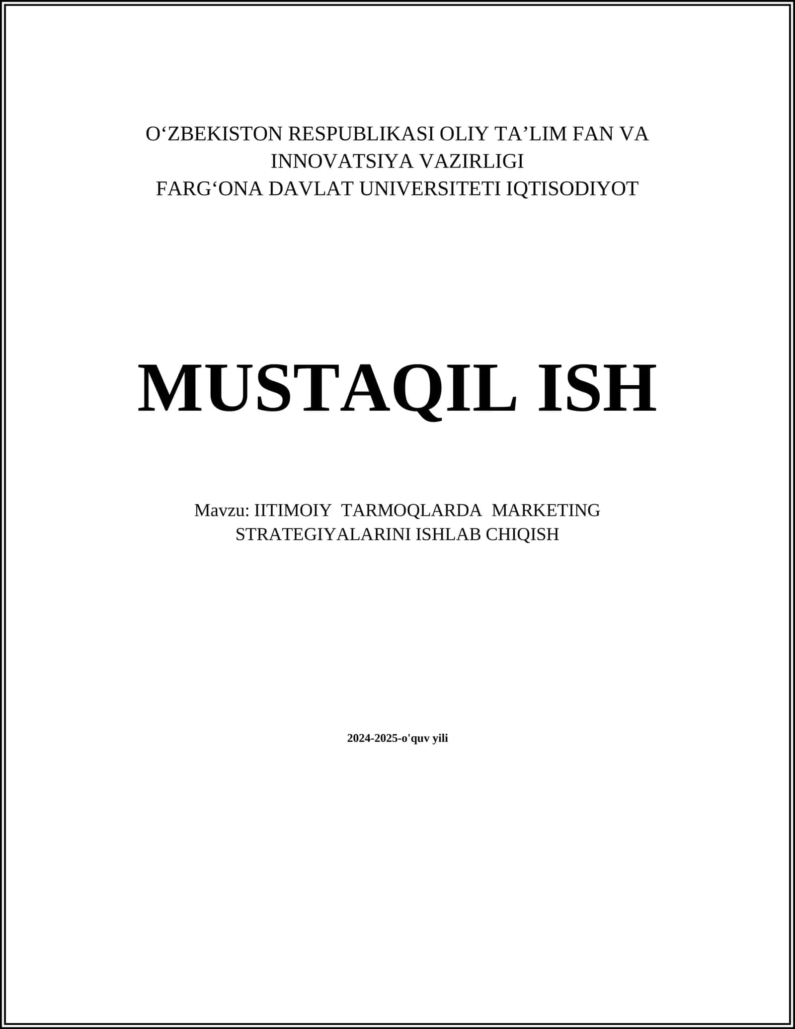 IITIMOIY TARMOQLARDA MARKETING STRATEGIYALARINI ISHLAB CHIQISH